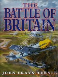 The Battle of Britain  by TURNER, John Frayn 